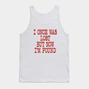 I ONCE WAS LOST Tank Top